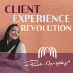 Client Experience Revolution